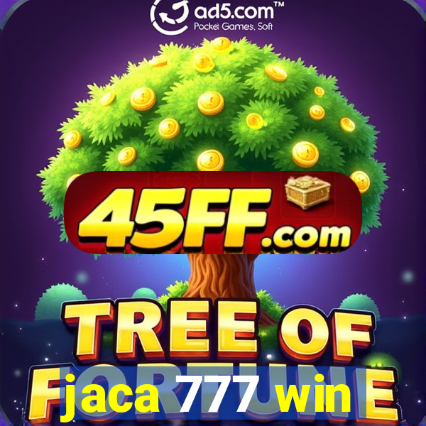 jaca 777 win